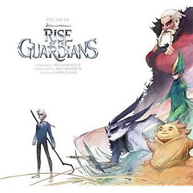 The Art of Rise of the Guardians (The Art of Dreamworks)