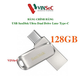 Mua USB 128GB SanDisk Ultra Dual Drive Luxe Type-C (SDDDC4-128G-G46)- Hàng chính hãng