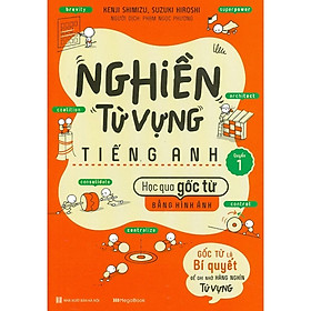 Sách - Nghiền Từ Vựng Tiếng Anh - Quyển 1