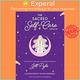 Sách - The Sacred Self-Care Oracle : A 55-Card Deck and Guidebook by Jillian Pyle (US edition, paperback)