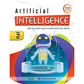 Ảnh bìa Artificial Intelligence Level 2 - Trí tuệ nhân tạo và ngôn ngữ lập trình 2