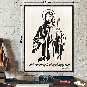 Tranh công giáo TBIG-CG007: Anh em đừng lo lắng về ngày mai 20x27cm