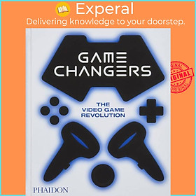 Sách - Game Changers - The Video Game Revolution by Phaidon Editors (UK edition, hardcover)