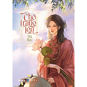Sách - Chờ trăng lên (tái bản 2026) - bản thường