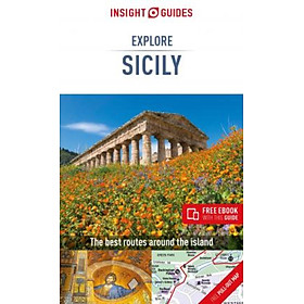 Sách - Insight Guides Explore Sicily (Travel Guide with Free eBook) by APA Publications Limited (UK edition, paperback)