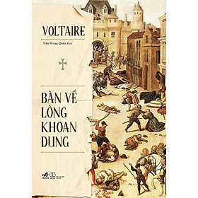 Bàn về lòng khoan dung - Bản Quyền