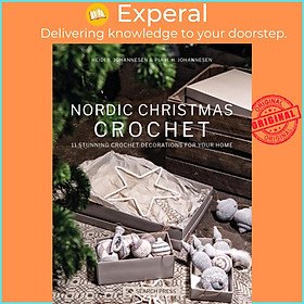 Sách - Nordic Christmas Crochet by Pia Johannesen (UK edition, Trade Paperback)