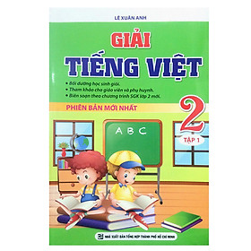 Giải Tiếng Việt Lớp 2 (Tập 1)