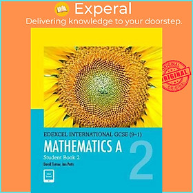 Sách - Pearson Edexcel International GCSE (9-1) Mathematics A Student Book 2 by D A Turner (UK edition, paperback)