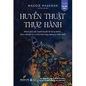 Huyền Thuật Thực Hành