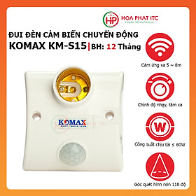 Mua Đui đèn cảm biến chuyển động Komax KM-S15 - Hàng chính hãng