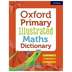 Nơi bán Oxford Primary Illustrated Maths Dictionary - Giá Từ -1đ