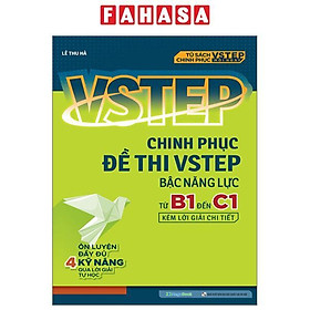 VSTEP - Chinh Phục Đề Thi VSTEP Bậc Năng Lực Từ B1 Đến C1