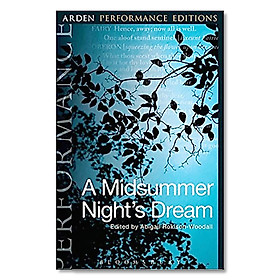 Sách - A Midsummer Night's Dream - Arden Performance Editions