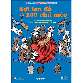 Hình ảnh Sách - Sợi len đỏ và 100 chú mèo - Tủ sách nuôi dưỡng tâm hồn