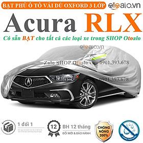 Bạt che phủ xe ô tô Acura RLX vải dù 3 lớp CAO CẤP BPXOT - OTOALO