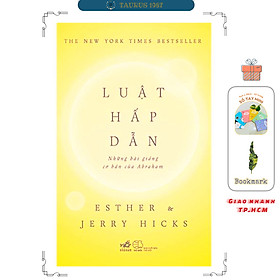 Luật hấp dẫn: Những bài giảng cơ bản của Abraham