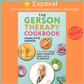 Sách - The Gerson Therapy Cookbook by Charlotte Gerson (UK edition, paperback)