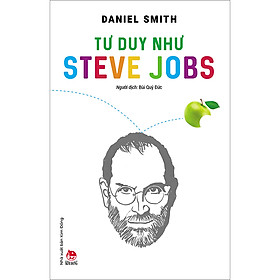 Download sách Tư Duy Như Steve Jobs