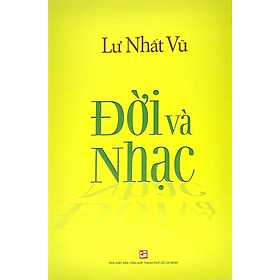 Đời Và Nhạc 