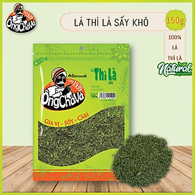 Lá thì là Ông Chà Và 150 gram Dill