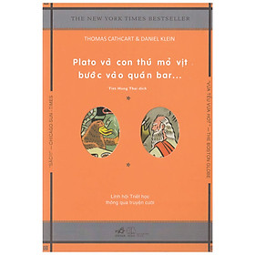 Plato Và Con Thú Mỏ Vịt Bước Vào Quán Bar