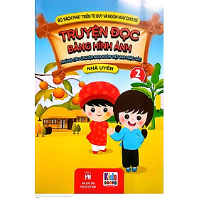 Sách Truyện Đọc Bằng Hình Ảnh - Truyện Ngụ Ngôn Việt Nam đặc sắc tập 2( Bộ Sách Phát Triển Tư Duy Và Ngôn Ngữ Cho Bé)