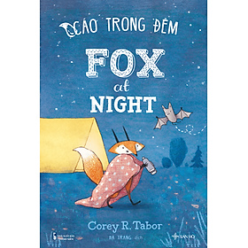 Hình ảnh Sách Thiếu Nhi Song Ngữ | Cáo Trong Đêm - Fox at Night | Sách Song Ngữ Cho Bé.