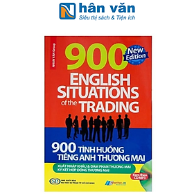 Sách 900 Tình Huống Tiếng Anh Thương Mại Xuất Nhập Khẩu & Đàm Phán Thương Mại (Kèm CD)