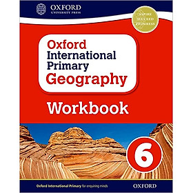 Oxford International Primary Geography: Workbook 6