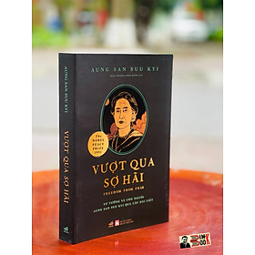 VƯỢT QUA SỢ HÃI -