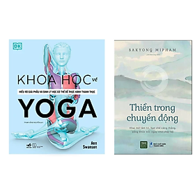 Hình ảnh Combo 2 cuốn sách về Yoga và Thiền Định  : Khoa Học Về Yoga + Thiền Trong Chuyển Động