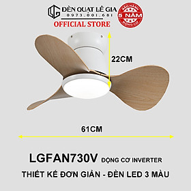 Quạt Trần Mini 3 Cánh Giá Rẻ LÊ GIA LGFAN730V - Chiều Cao 22cm - Sải Cánh 61cm - Bảo Hành 5 Năm