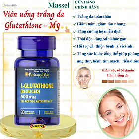 Hỗ trợ trắng da L-Glutathione Puritan’s Pride Premium 500mg Mỹ, Hỗ trợ trắng da, Giảm nám, tàn nhang, Tăng sức đề kháng - Massel Official -30 v/hộp