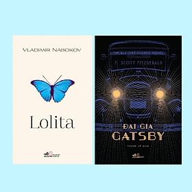 COMBO Lolita - Đại gia Gatsby (Vladimir Nabokov - Fitzgerald)  - Bản Quyền