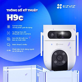 Camera WiFi EZVIZ  2 Mắt  Trong Nhà/ Ngoài Trời H7C/H9C  phát hiện con người, phát hiện hình dạng xe, phát hiện chuyển động - Hàng chính hãng