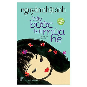 [Download Sách] Nguyễn Nhật Ánh - Bảy Bước Tới Mùa Hè