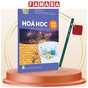 Sách Giáo Khoa Hóa Học 12 (Kết Nối) (Chuẩn) - Kèm Bút Chì