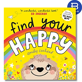 Sách thiếu nhi tiếng Anh - Find Your Happy