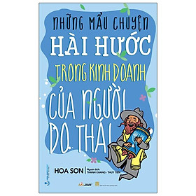 Những Mẫu Chuyện Hài Hước Trong Kinh Doanh Của Người Do Thái