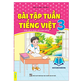 Sách - Bài tập tuần Tiếng việt 3 - tập 2  Kết nối tri thức với cuộc sống