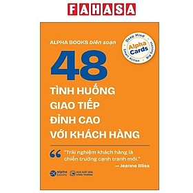 Sách - 48 Tình Huống Giao Tiếp Đỉnh Cao Với Khách Hàng