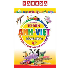 Sách - Từ Điển Anh-Việt Bằng Hình (Tái Bản 2023)