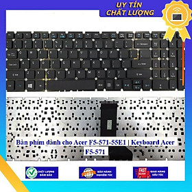 Bàn phím dùng cho Acer F5-571-55E1 | Keyboard Acer F5-571 - Hàng Nhập Khẩu New Seal