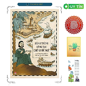 Hành Trình Sáng Tạo Chữ Quốc Ngữ