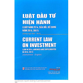 Hình ảnh Luật đầu tư hiện hành (Luật năm 2014, sửa đổi, bổ sung năm 2016, 2017) (Song ngữ Việt - Anh) Current Law on Investment (Law in 2014, amended and supplementde in 2016, 2017) (Vietnamese - English)