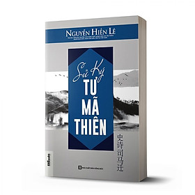 Sử Ký Tư Mã Thiên - Nguyễn Hiến Lê_ Sách _ Bizbooks_ Sách Hay Mỗi Ngày 