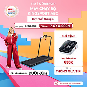 Máy chạy bộ KINGSPORT ABC thảm chạy kim cương, tốc độ tối đa 8km/h, kèm khóa an toàn, cân nặng phù hợp từ dưới 60kg