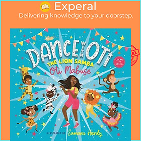 Hình ảnh Sách - Dance With Oti: The Lion Samba by Oti Mabuse (UK edition, hardcover)