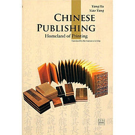 Nơi bán Chinese Publishing: Homeland of Printing - Giá Từ -1đ